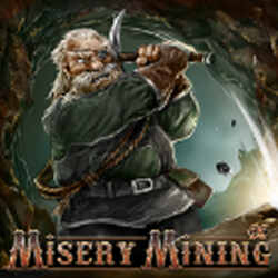 Misery Mining